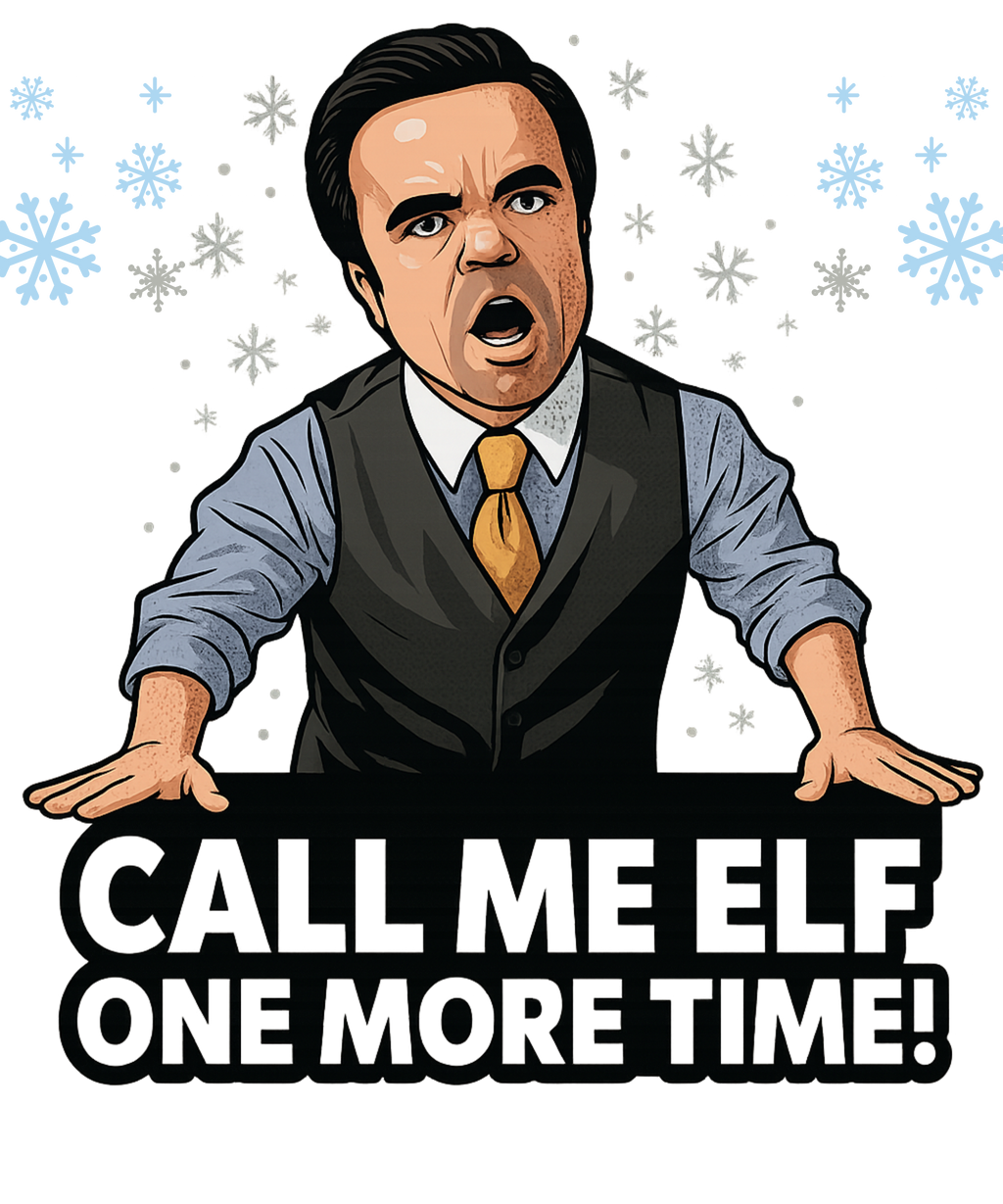 Call Me Elf One More Time Unisex  T-shirt