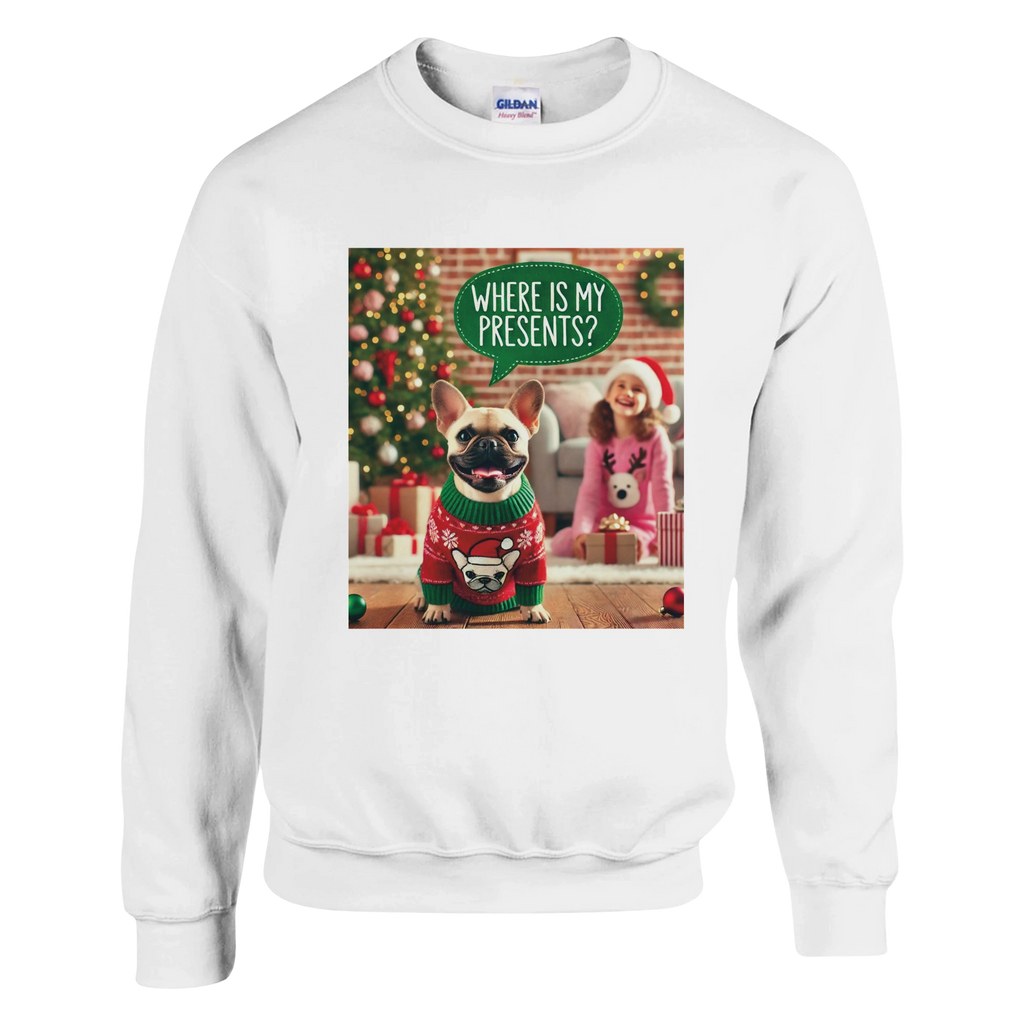 Where are my Presents? Sweatshirt